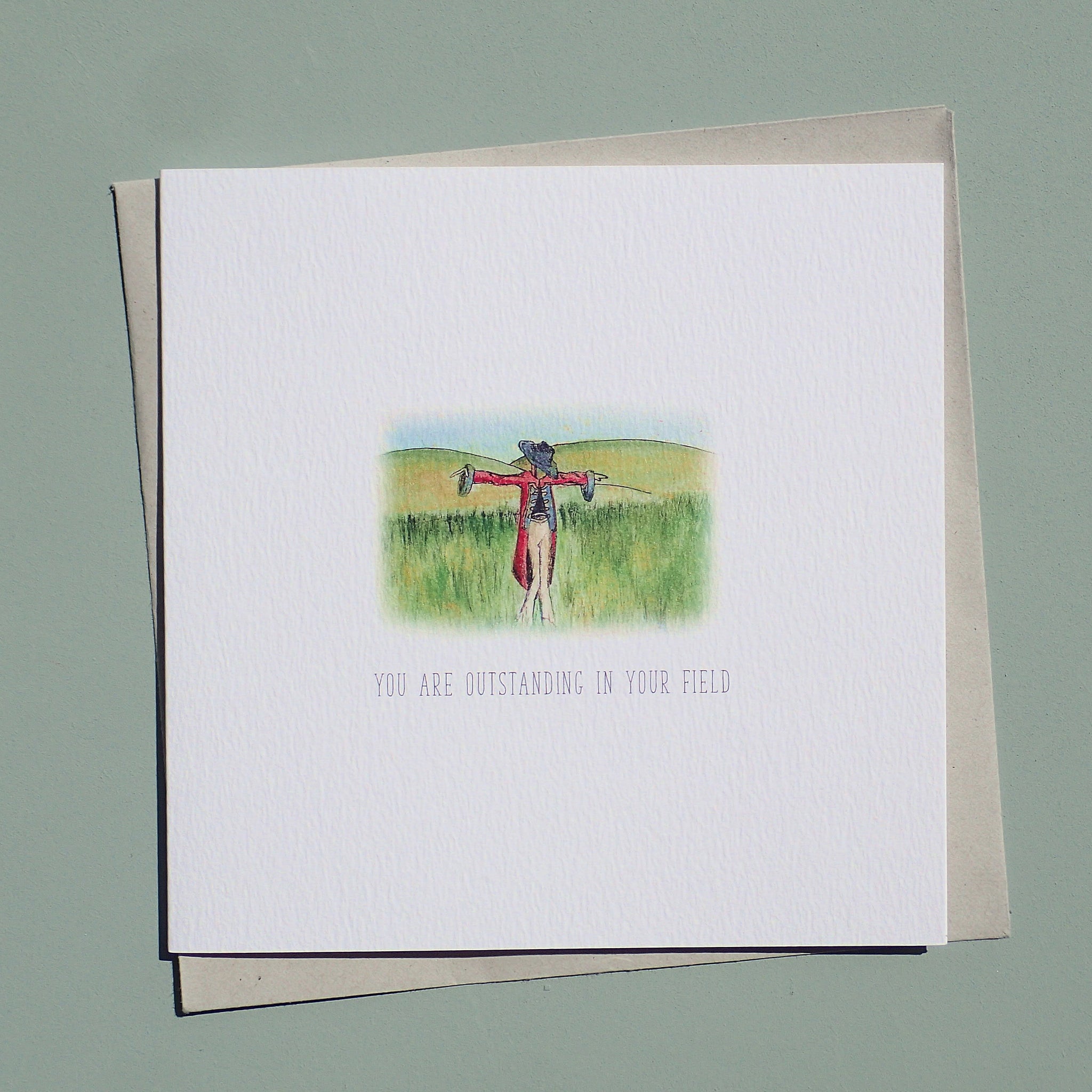 You're Outstanding in Your Field Blank Greetings Card
